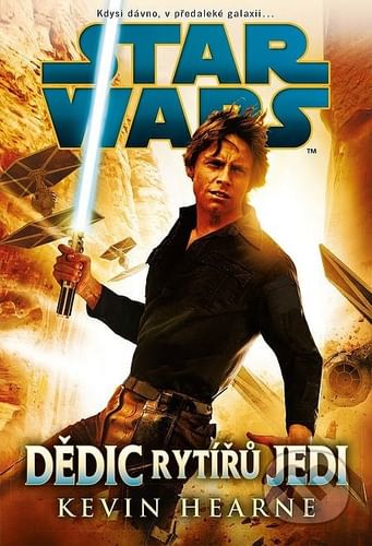 Star Wars - Dědic rytířů Jedi Star Wars - Dědic rytířů Jedi