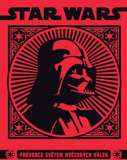 Star Wars: Průvodce světem hvězdných válek