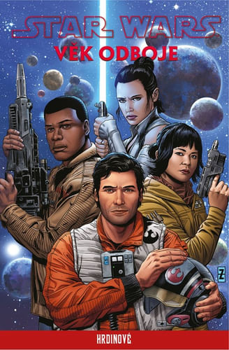 Star Wars - Vek Odboja: Hrdinovia Star Wars - Vek Odboja: Hrdinovia