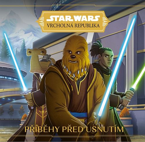 Obrázok Star Wars - Vrcholná Republika - Příběhy před usnutím - kolektiv autorů