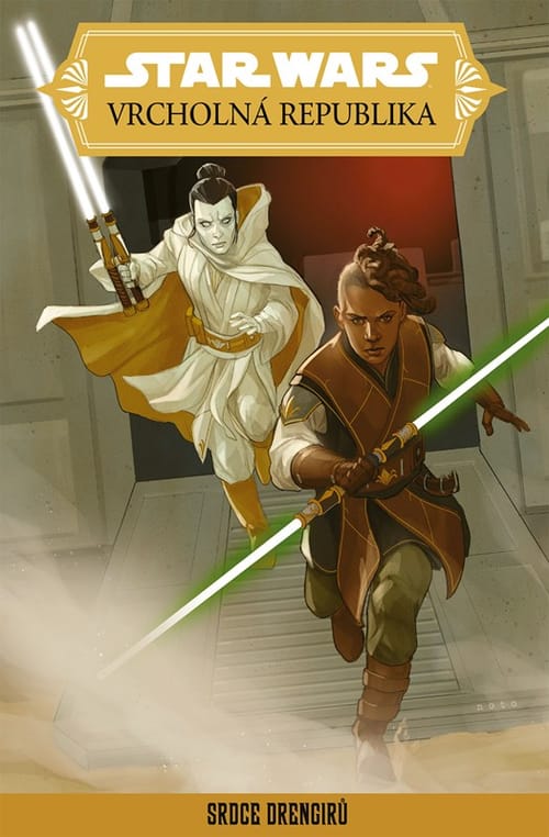 Levně Star Wars: Vrcholná Republika - Srdce Drengirů