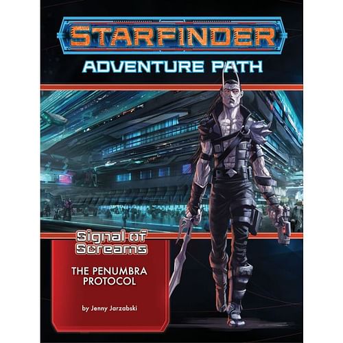 Starfinder RPG: Signal of Screams 2: The Penumbra Protocol