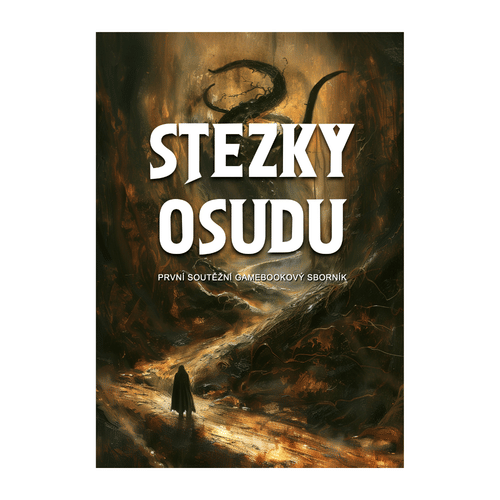 Levně Mytago Stezky osudu: První soutěžní gamebookový sborník