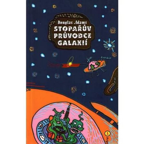 Stopařův průvodce po galaxii Stopařův průvodce po galaxii
