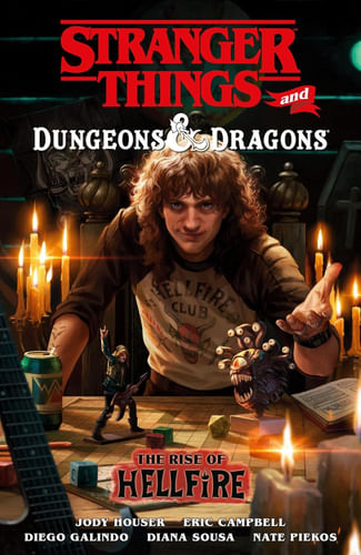 Stranger Things a Dungeons & Dragons: The Rise of Hellfire Stranger Things a Dungeons & Dragons: The Rise of Hellfire