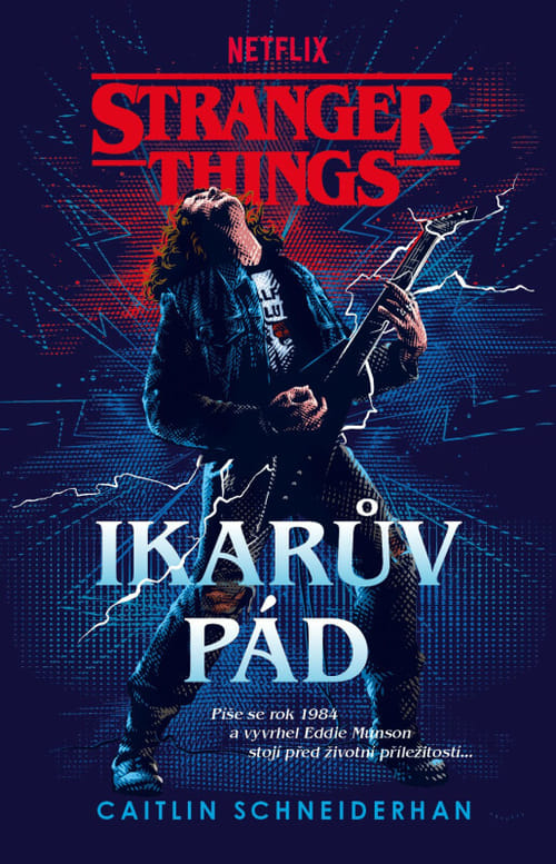 Levně Stranger Things - Ikarův pád