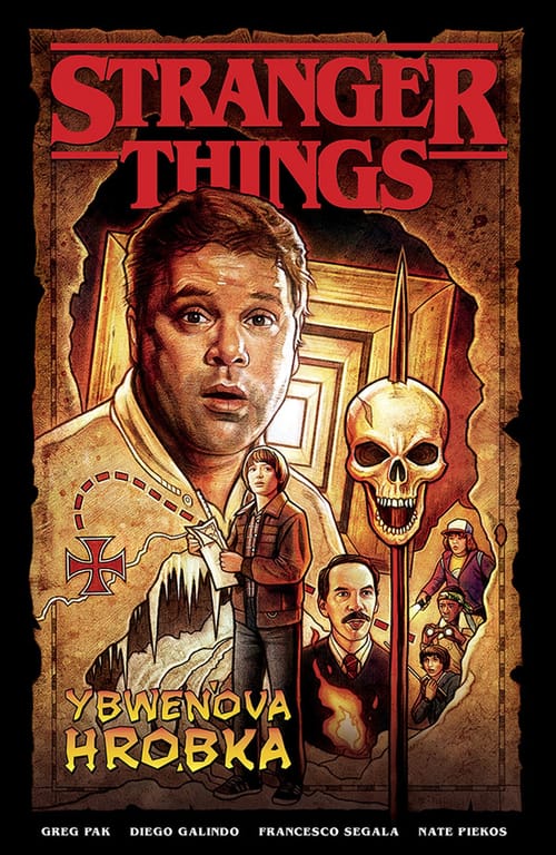 Levně Stranger Things: Ybwenova hrobka