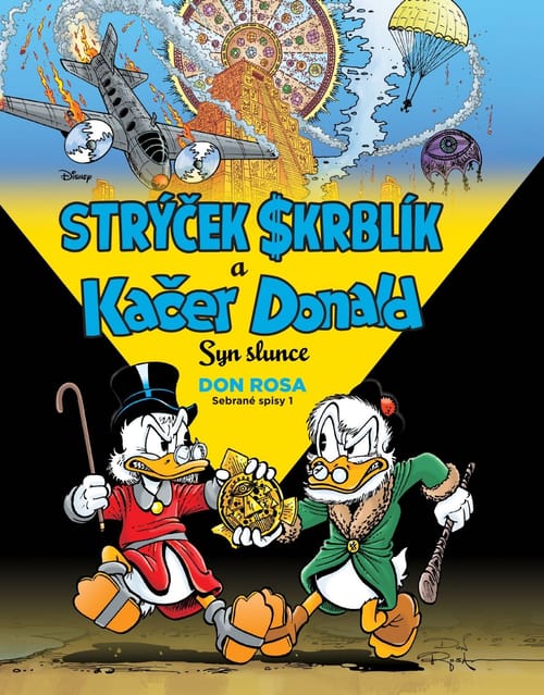 Levně Strýček Skrblík a Kačer Donald: Syn slunce