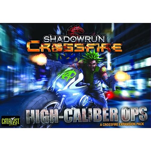 Shadowrun: Crossfire - High Caliber Ops