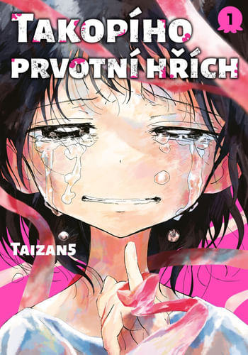 Takopího prvotný hriech 1 Takopího prvotný hriech 1