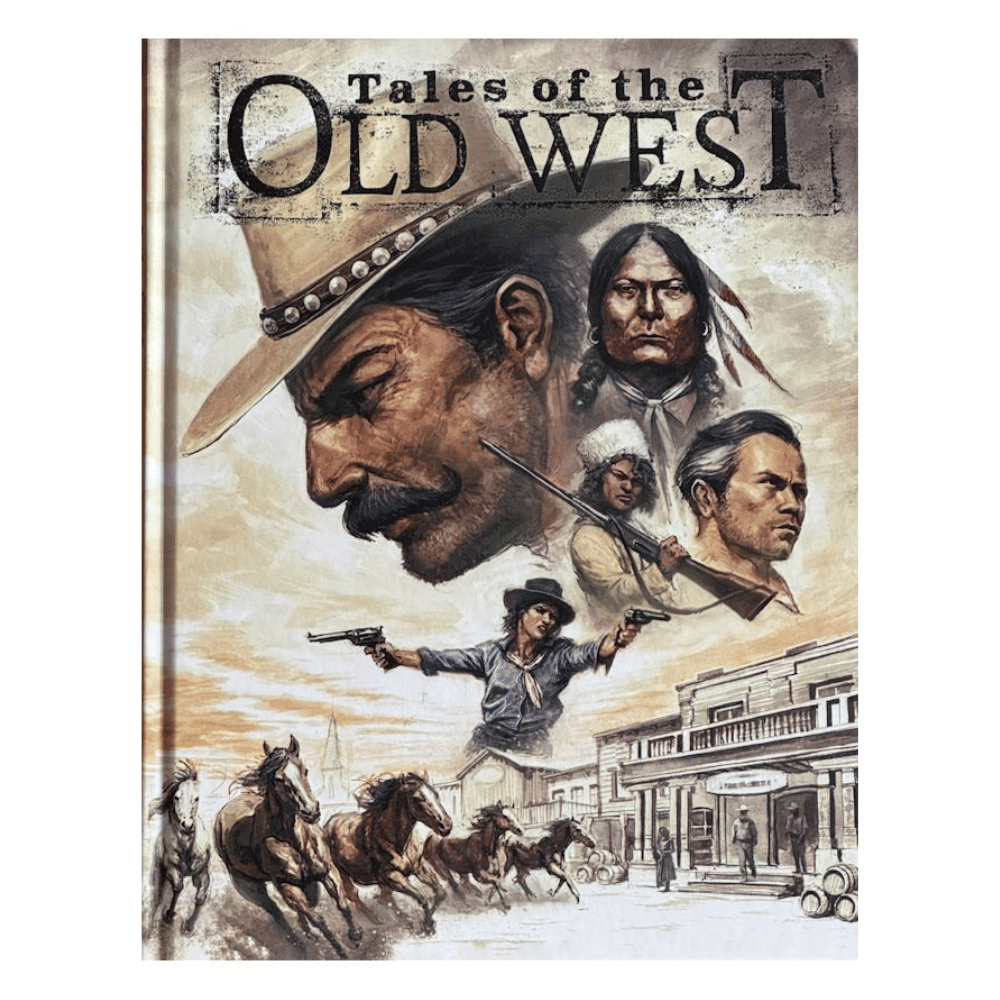 Tales of the Old West RPG: Core Rulebook