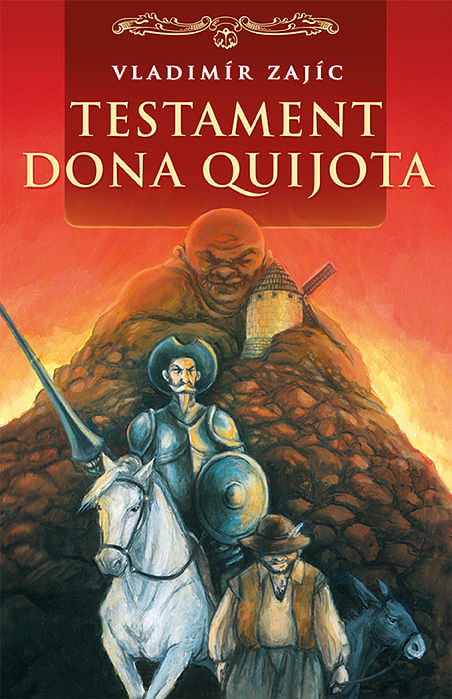 Obrázok Testament dona Quijota - Vladimír Zajíc