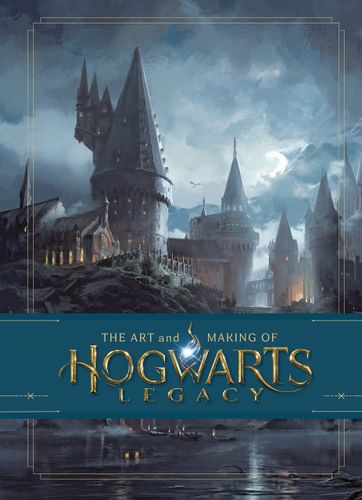 The Art and Making of Hogwarts Legacy The Art and Making of Hogwarts Legacy