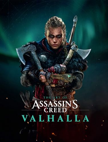 The Art Of Assassin's Creed: Valhalla