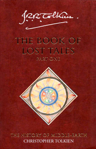 The Book of Lost Tales The Book of Lost Tales