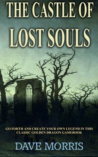 The Castle of Lost Souls