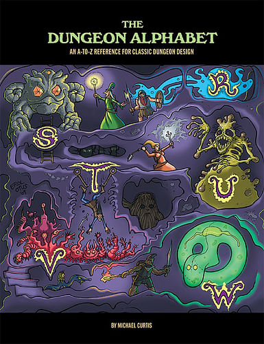 The Dungeon Alphabet Expanded Fifth Printing