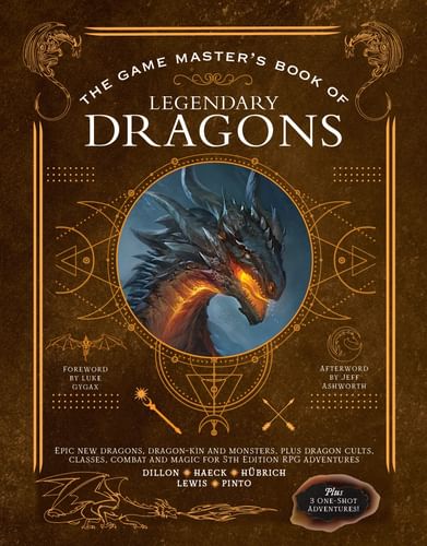 The Game Master's Book of Legendary Dragons The Game Master's Book of Legendary Dragons