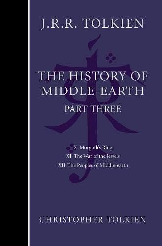 The History of Middle-earth 3