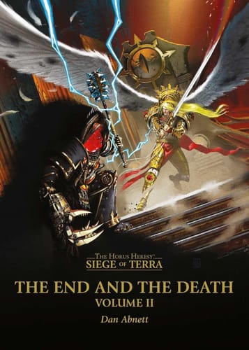 Horus Heresy: Siege of Terra - The End and the Death 2 Horus Heresy: Siege of Terra - The End and the Death 2
