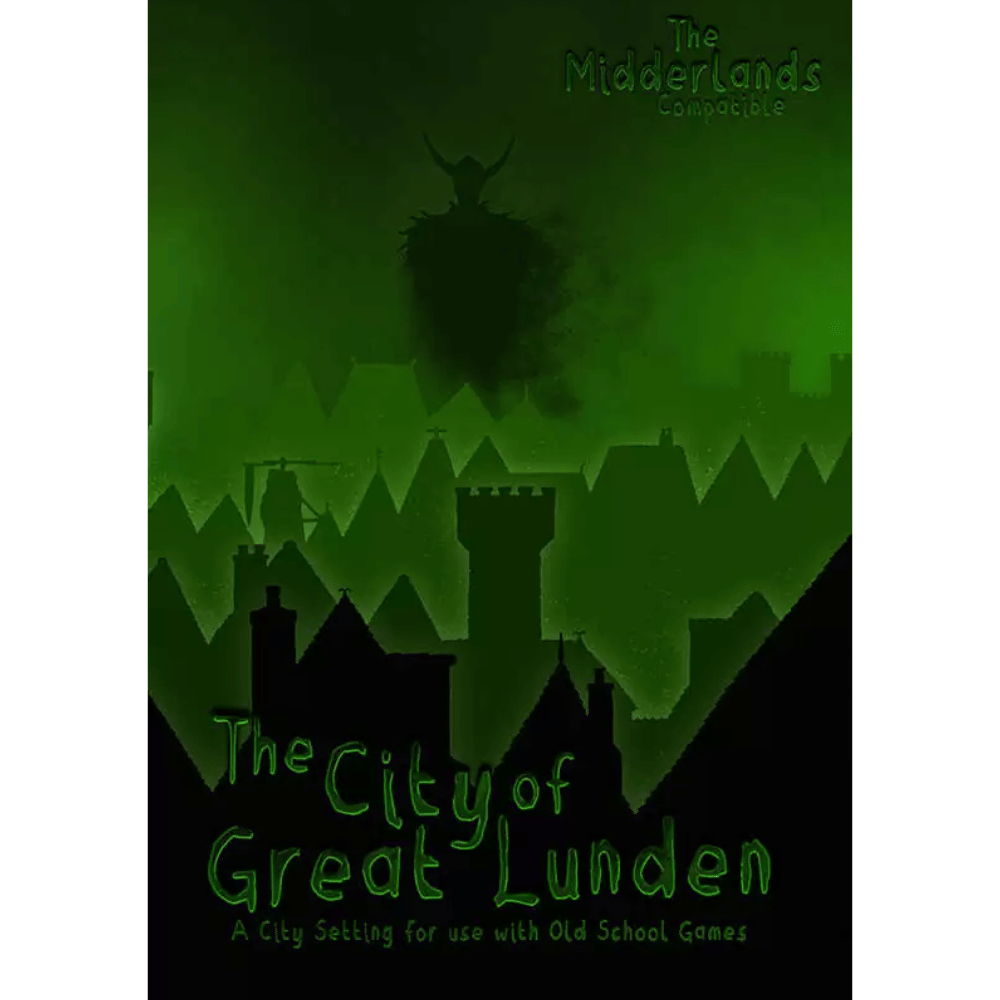 The Midderlands - The City of Great Lunden
