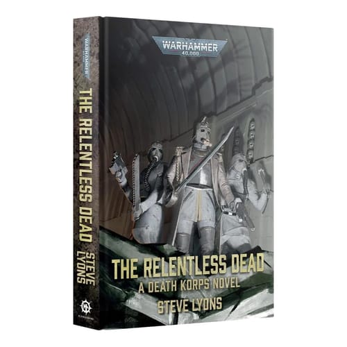 The Relentless Dead - Steve Lyons