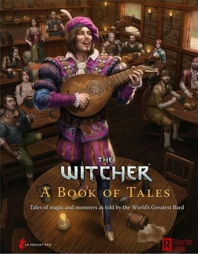 The Witcher RPG: A Book of Tales The Witcher RPG: A Book of Tales