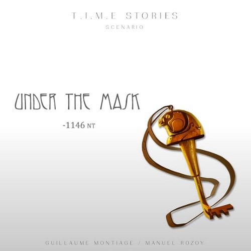 T.I.M.E Stories: Stories Under the Mask