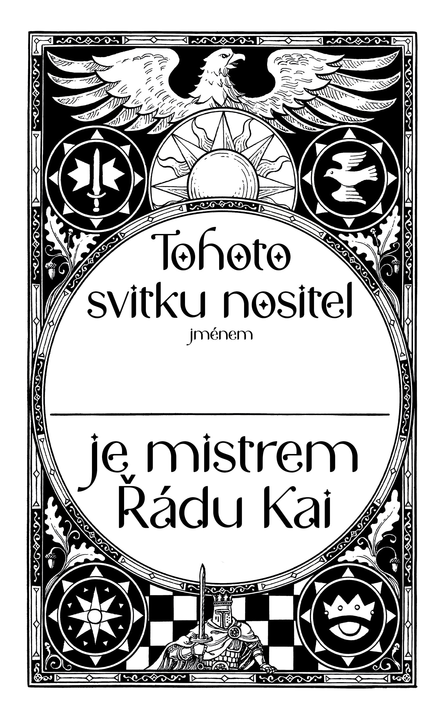 Tohoto svitku nositel - listina mistra řádu Kai
