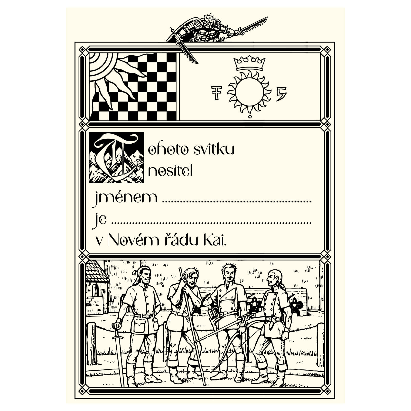 Tohoto svitku nositel - listina nového řádu Kai