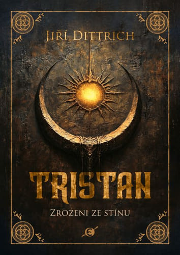 Tristan: Narodený z tieňa Tristan: Narodený z tieňa