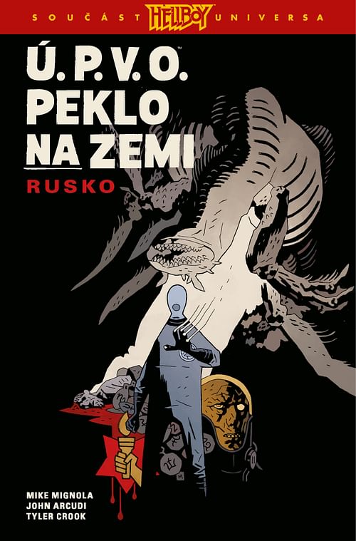 Obrázok Ú.P.V.O. Peklo na zemi 3: Rusko - Mike Mignola