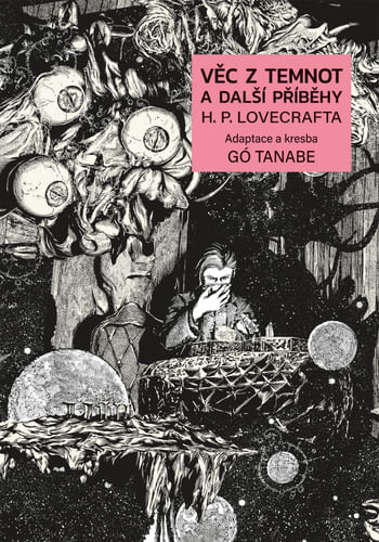 Vec z temnôt a ďalšie príbehy H. P. Lovecrafta Vec z temnôt a ďalšie príbehy H. P. Lovecrafta