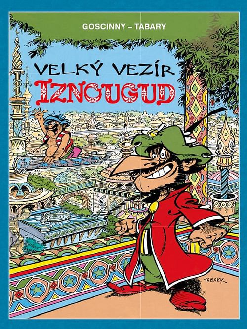 Obrázok Velký vezír Iznougud (vázaná) - René Goscinny