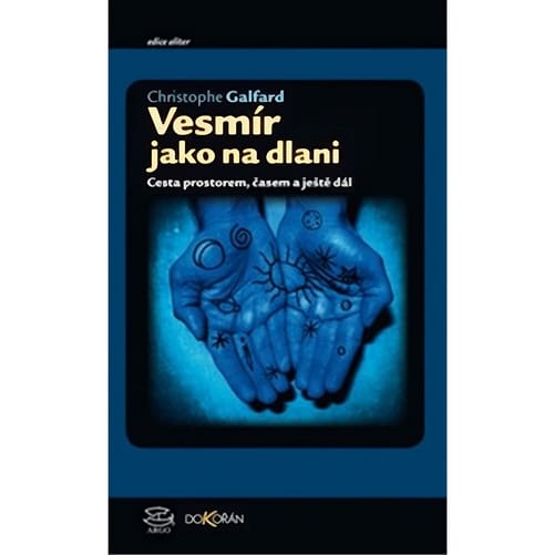 Levně Vesmír jako na dlani - Cesta prostorem, časem a ještě dál