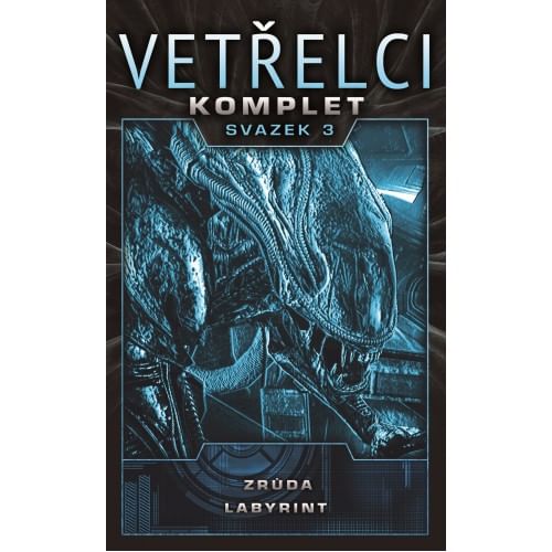 Vetřelci - svazek 3 Vetřelci - svazek 3