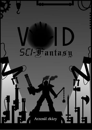 Void: Sci-Fantasy: Arzenál zkázy