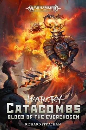 Warcry Catacombs: Blood of the Everchosen Warcry Catacombs: Blood of the Everchosen