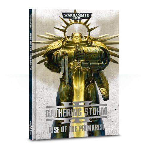 Warhammer 40000: Gathering Storm - Triumvirate of the Primarch
