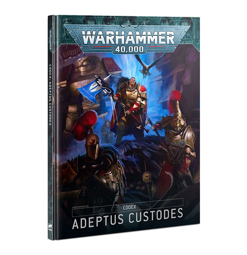 Warhammer 40000: Codex Adeptus Custodes 2022