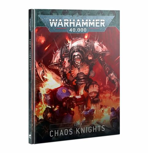 Warhammer 40000: Codex Chaos Knights