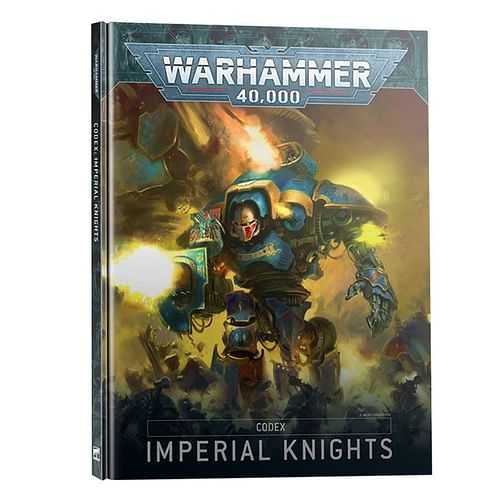 Warhammer 40000: Codex Imperial Knights 2022