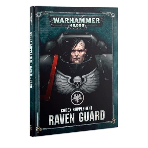 Warhammer 40000: Codex Supplement - Raven Guard Warhammer 40000: Codex Supplement - Raven Guard