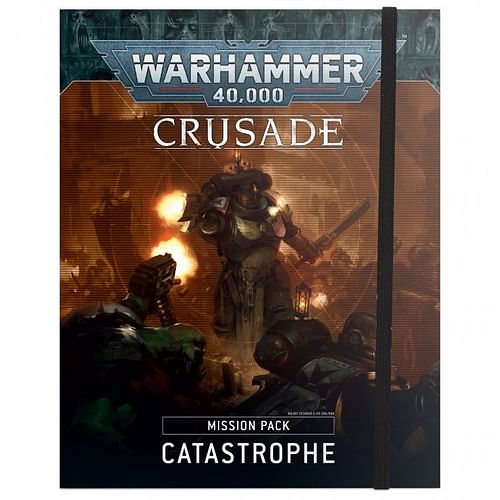 Warhammer 40000: Catastrophe Crusade Mission Pack