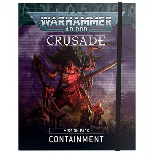 Warhammer 40000: Containment Crusade Mission Pack
