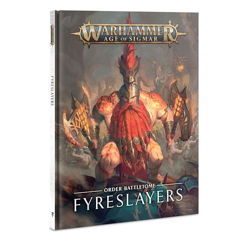 Warhammer Age of Sigmar: Battletome: Fyreslayers 2019