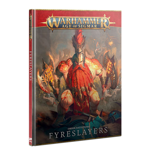 Warhammer Age of Sigmar: Battletome Fyreslayers