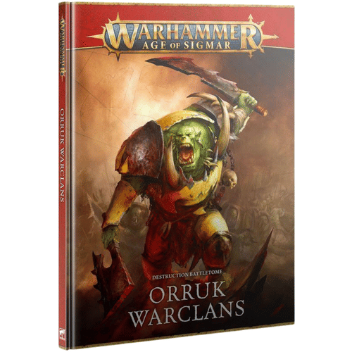 Warhammer Age of Sigmar: Battletome - Orruk Warclans Warhammer Age of Sigmar: Battletome - Orruk Warclans