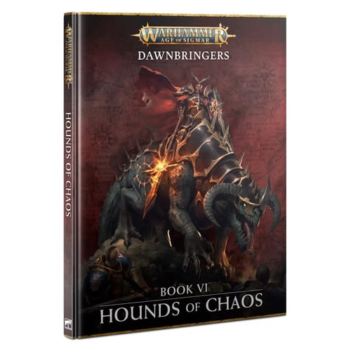 Levně Warhammer Age of Sigmar: Dawnbringers Book VI - Hounds Of Chaos