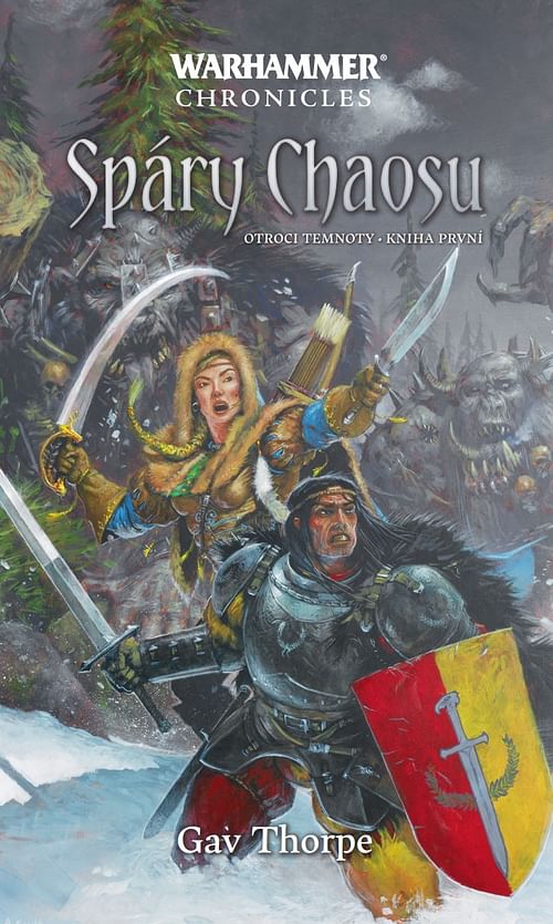 Obrázok Warhammer Chronicles: Spáry Chaosu - Gav Thorpe